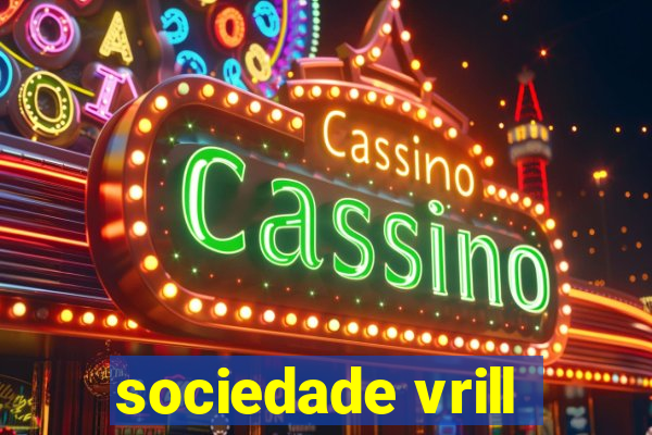 sociedade vrill